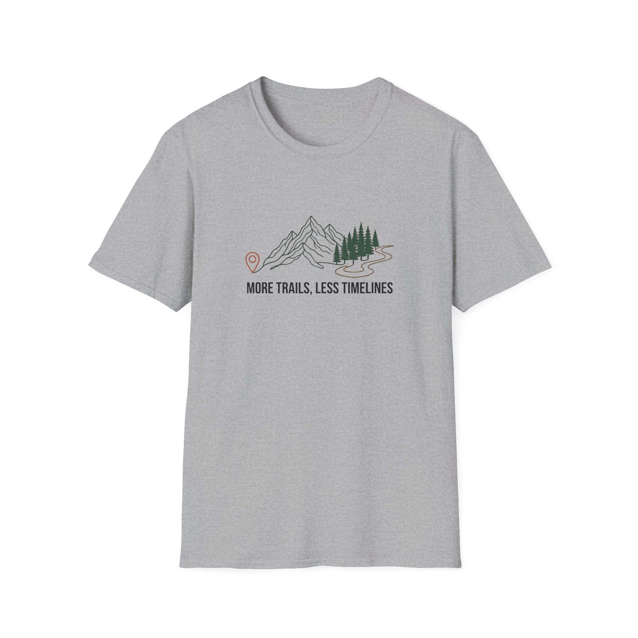 More Trails Less Timelines T-Shirt