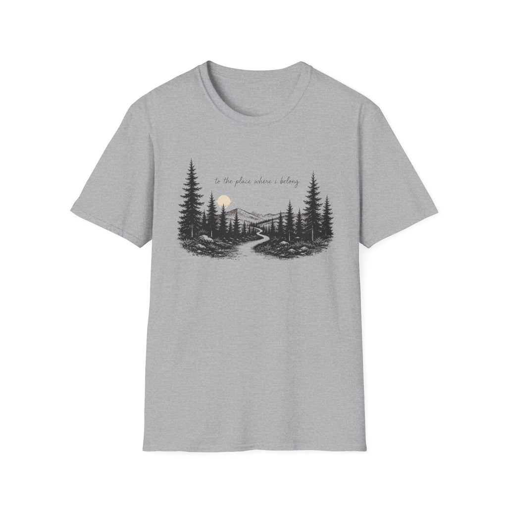 To The Place Where I Belong T-Shirt