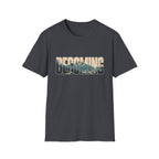 Becoming T-Shirt