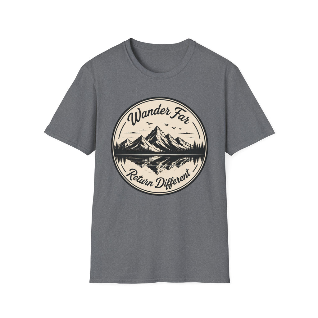 Wander Far Return Different T-Shirt