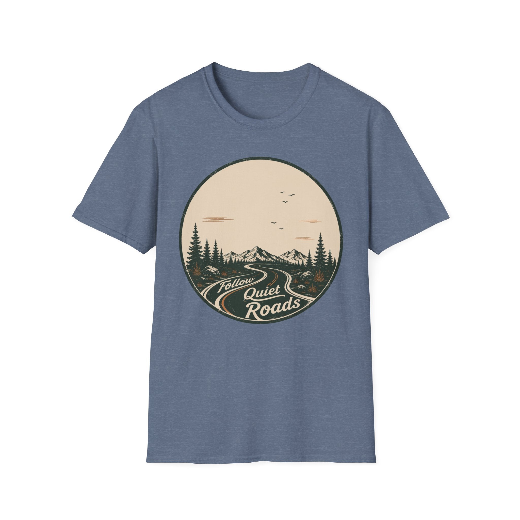Follow Quiet Roads T-Shirt