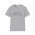 If Found Keep Traveling T-Shirt