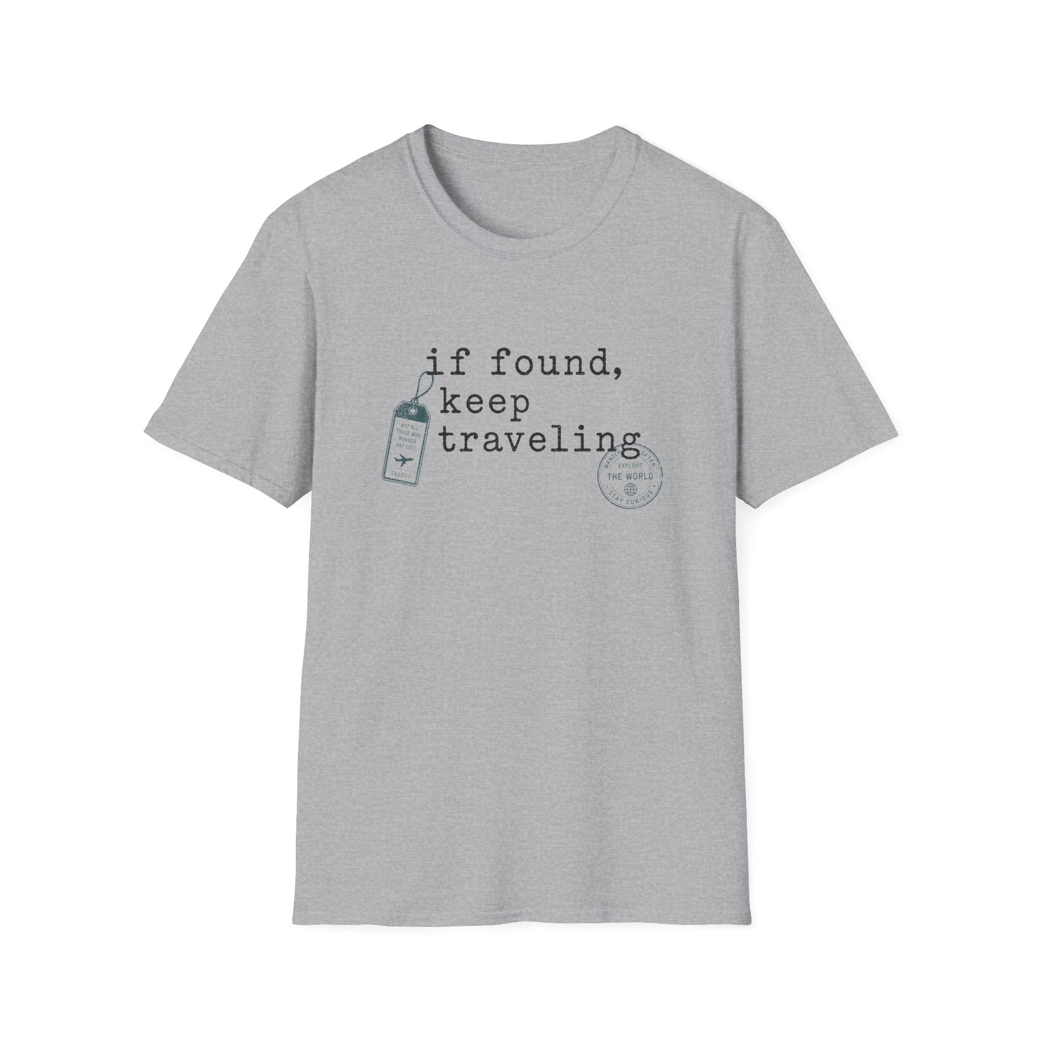 If Found Keep Traveling T-Shirt