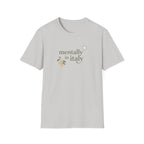 Mentally In Italy T-Shirt