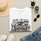 Adventure Has No Address T-Shirt.