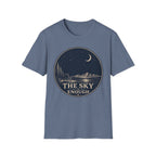 The Sky Is Enough T-Shirt