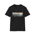 Becoming T-Shirt