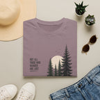 Not All Those Who Wander Are Lost T-Shirt