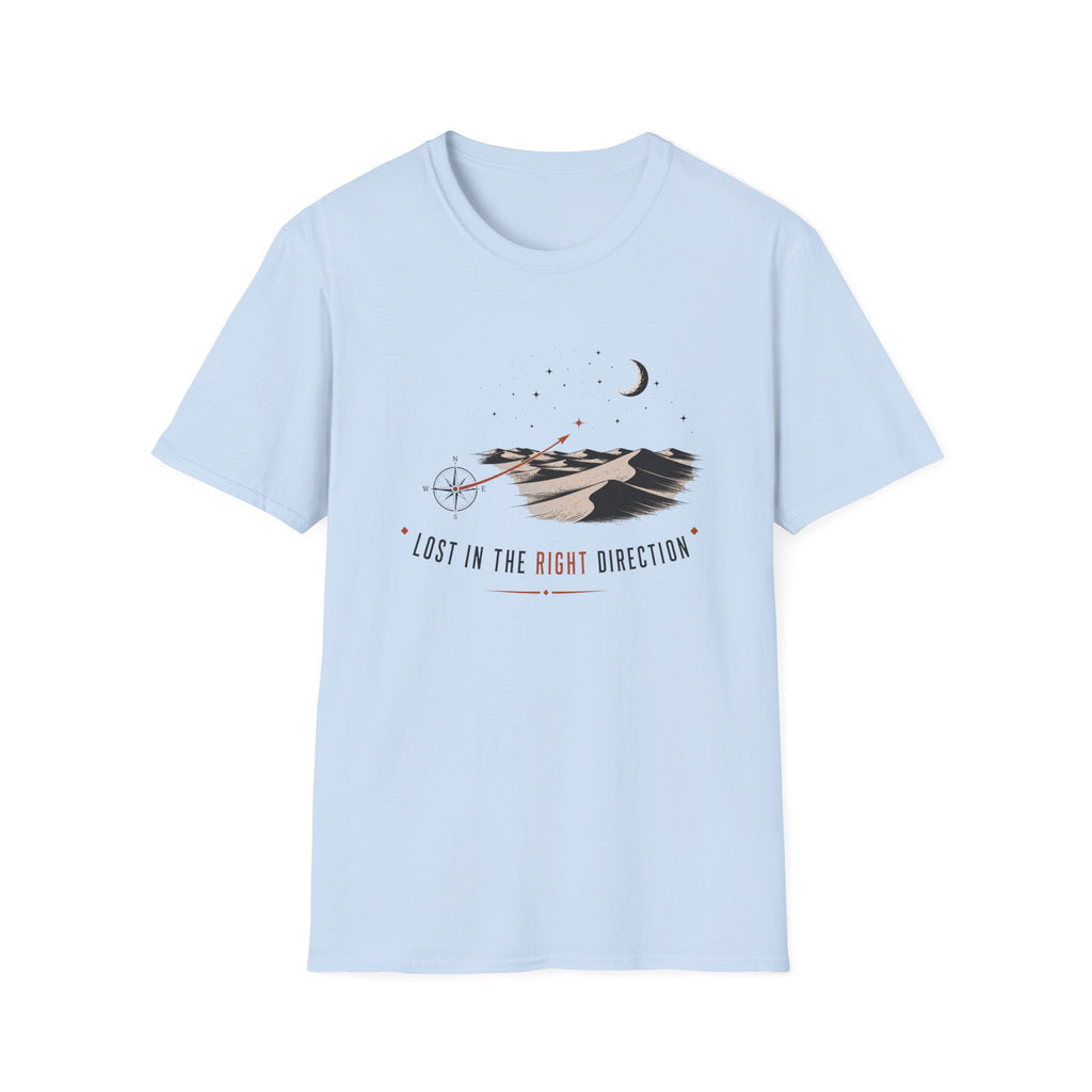 Lost In The Right Direction T-Shirt