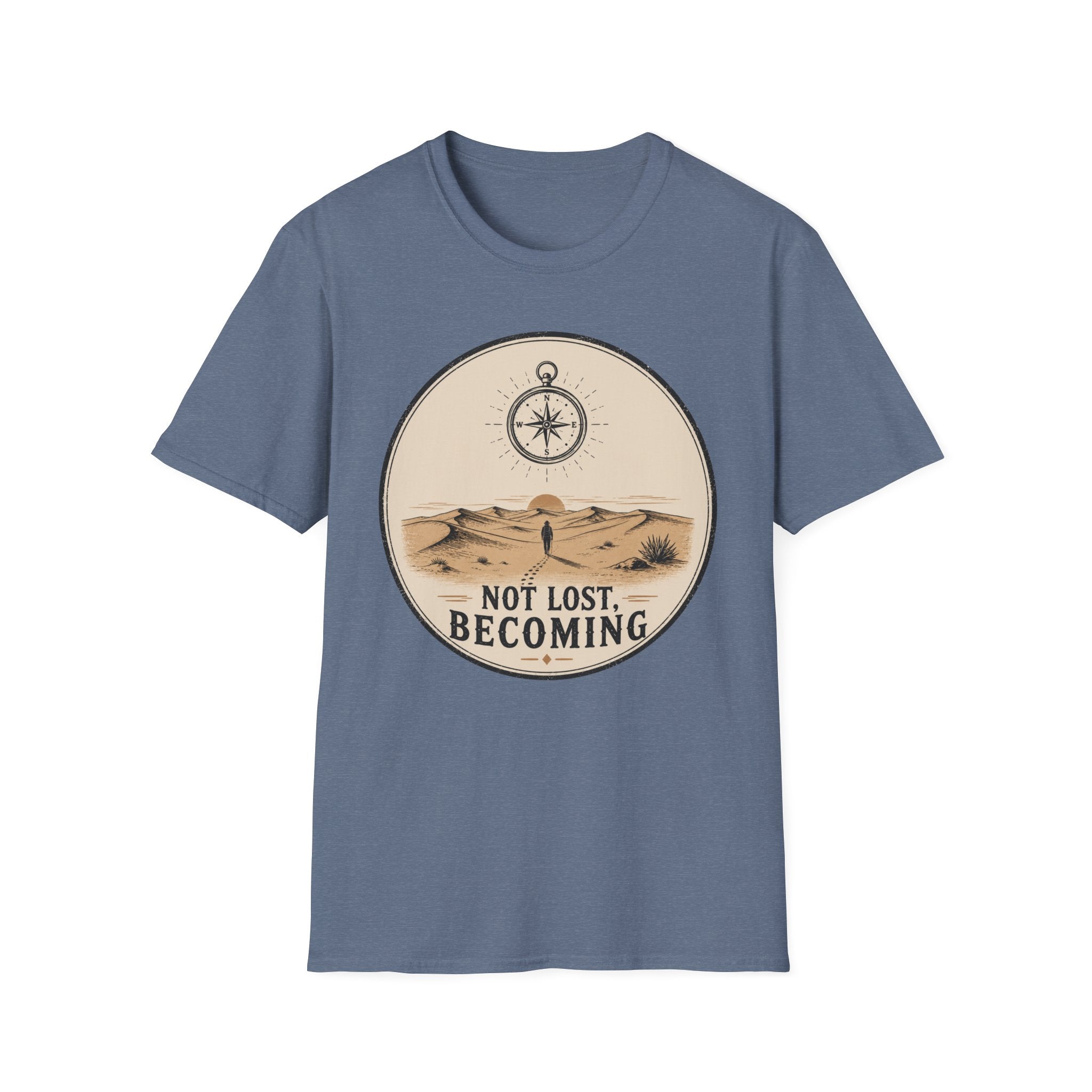 Not Lost Becoming T-Shirt