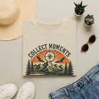 Collect Moments Not Things T-Shirt