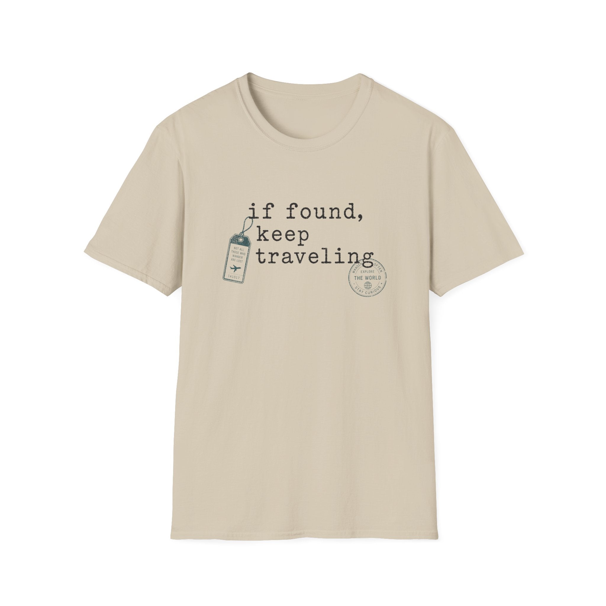If Found Keep Traveling T-Shirt