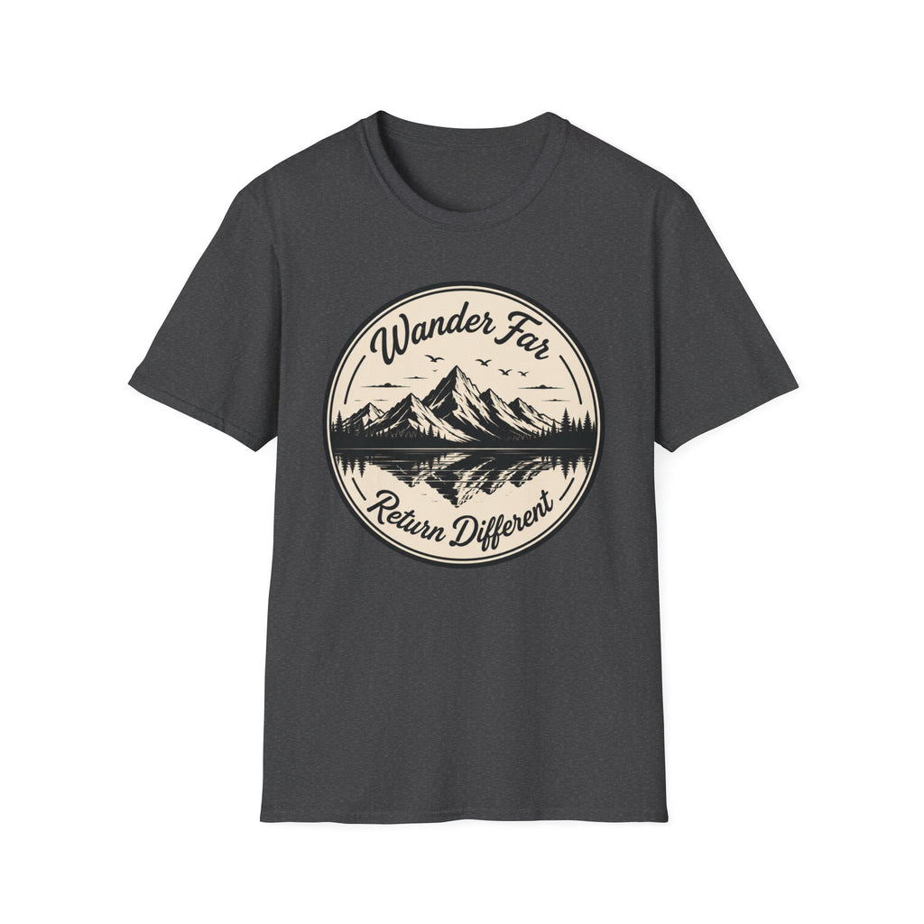 Wander Far Return Different T-Shirt