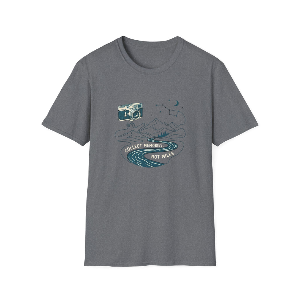 Collect Memories Not Miles T-Shirt