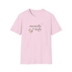 Mentally In Italy T-Shirt