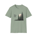 Not All Those Who Wander Are Lost T-Shirt