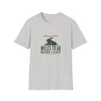 Miles To Go Before I Sleep T-Shirt