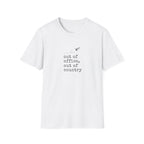 Out Of Office Out Of Country T-Shirt
