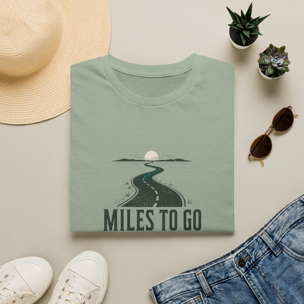 Miles To Go Before I Sleep T-Shirt