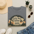 The Long Way Home Is Still Home T-Shirt