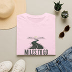Miles To Go Before I Sleep T-Shirt