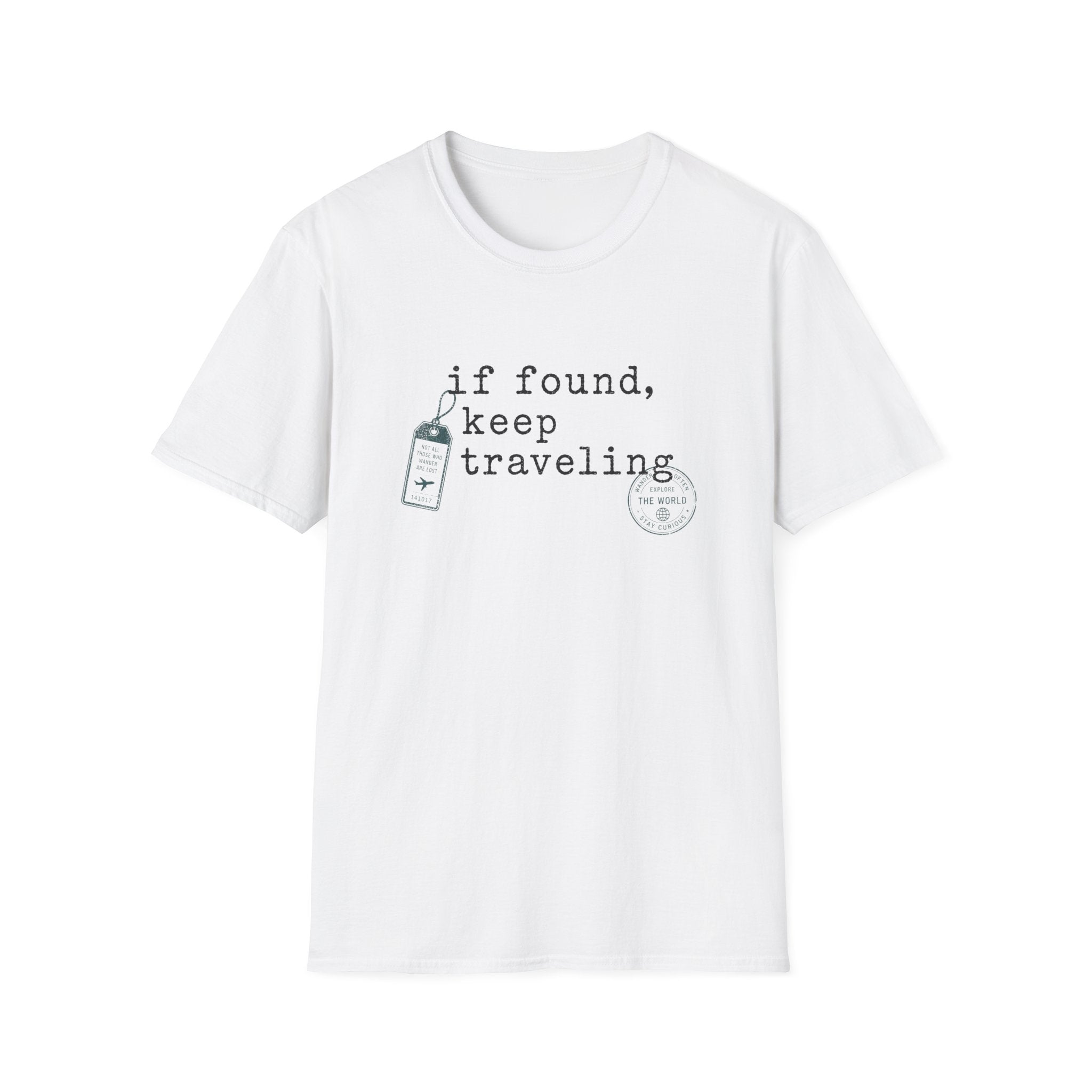 If Found Keep Traveling T-Shirt