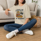 I Chose The Scenic Route By Accident T-Shirt