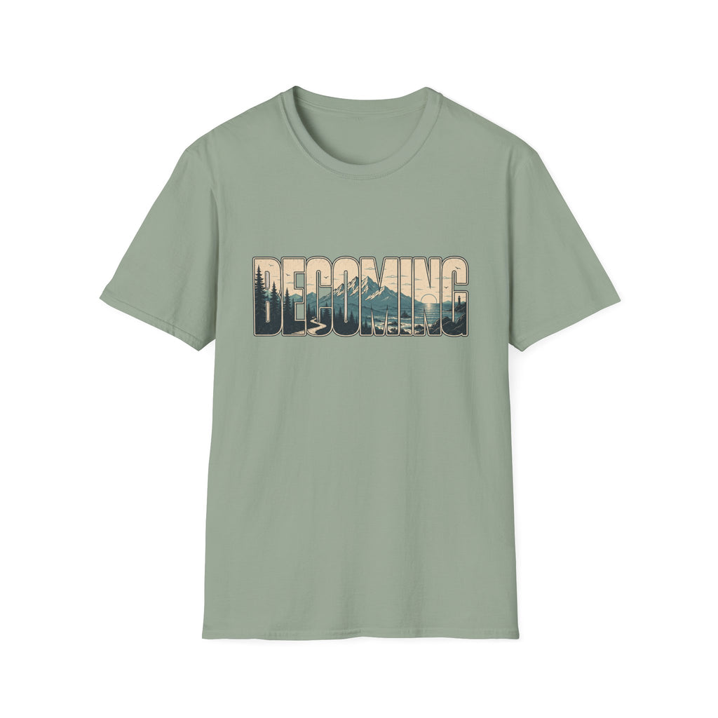 Becoming T-Shirt