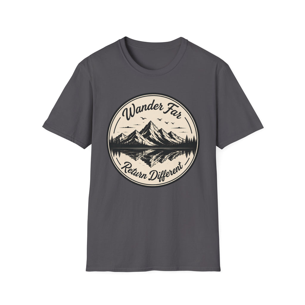 Wander Far Return Different T-Shirt
