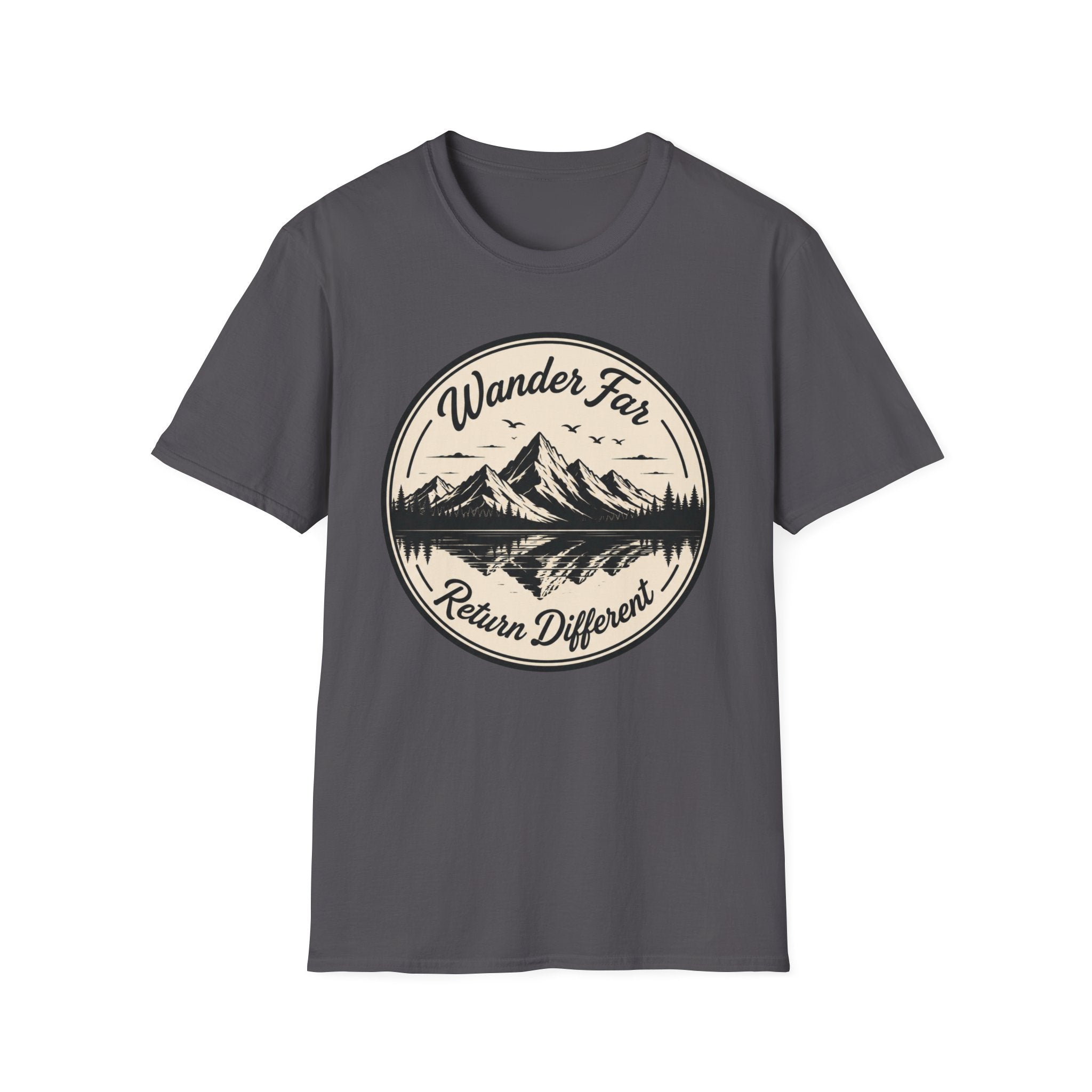 Wander Far Return Different T-Shirt