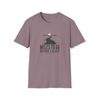 Miles To Go Before I Sleep T-Shirt