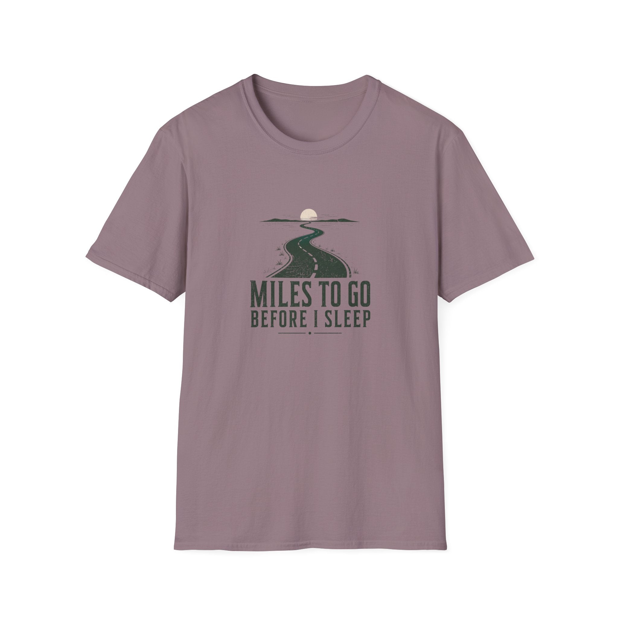 Miles To Go Before I Sleep T-Shirt