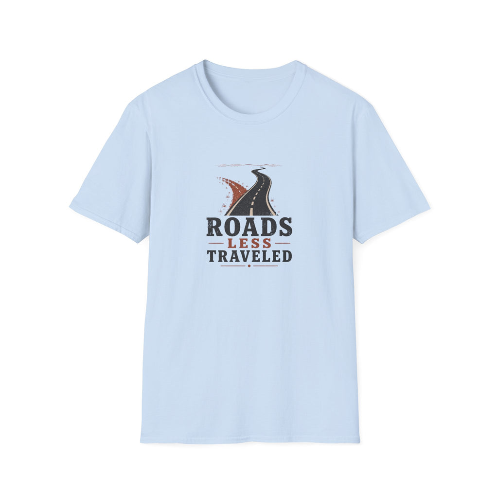 Roads Less Traveled T-Shirt