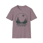 More Nature Less Noise T-Shirt