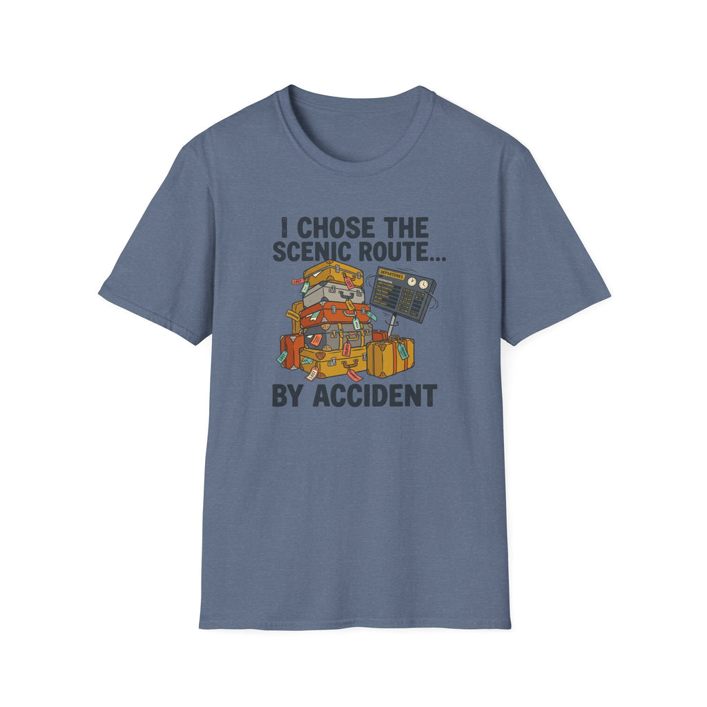 I Chose The Scenic Route By Accident T-Shirt