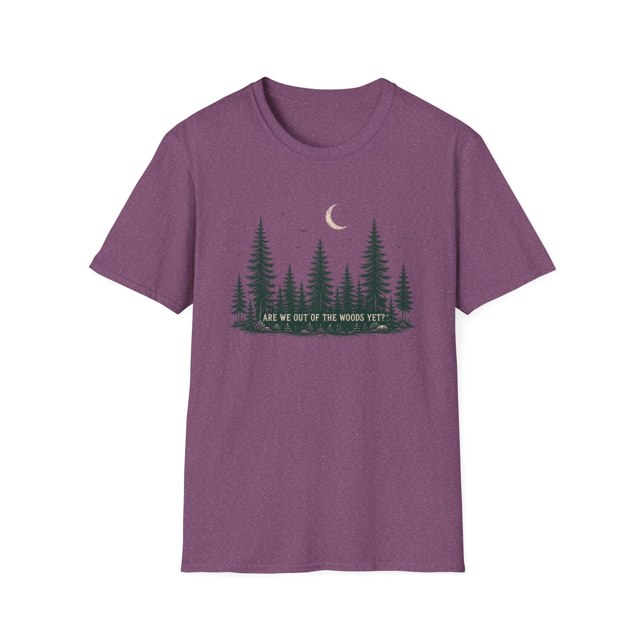 Are We Out Of The Woods Yet T-Shirt