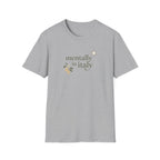 Mentally In Italy T-Shirt