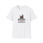 Roads Less Traveled T-Shirt