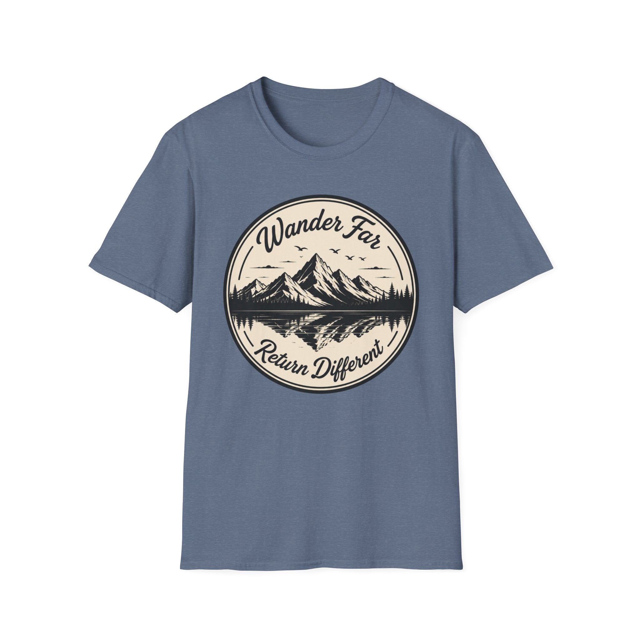Wander Far Return Different T-Shirt