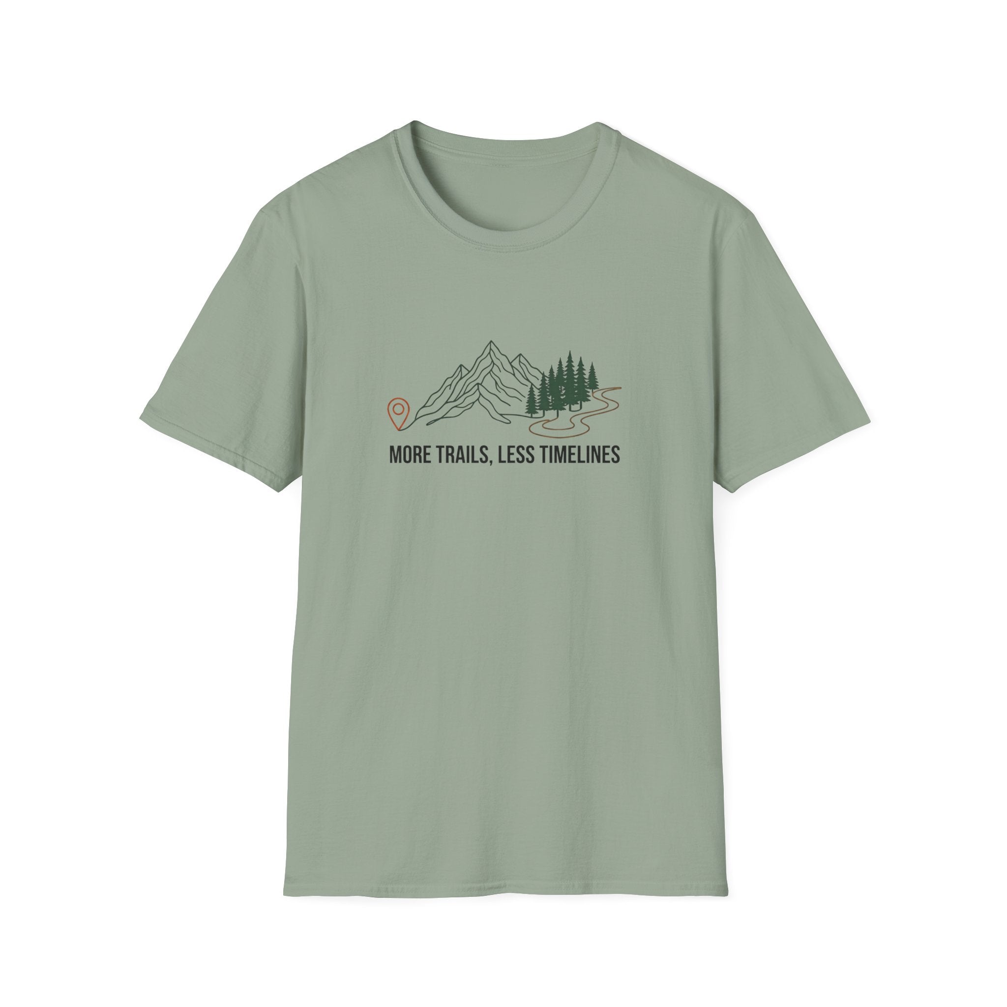 More Trails Less Timelines T-Shirt