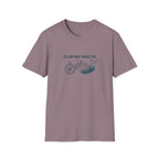 Follow What Moves You T-Shirt