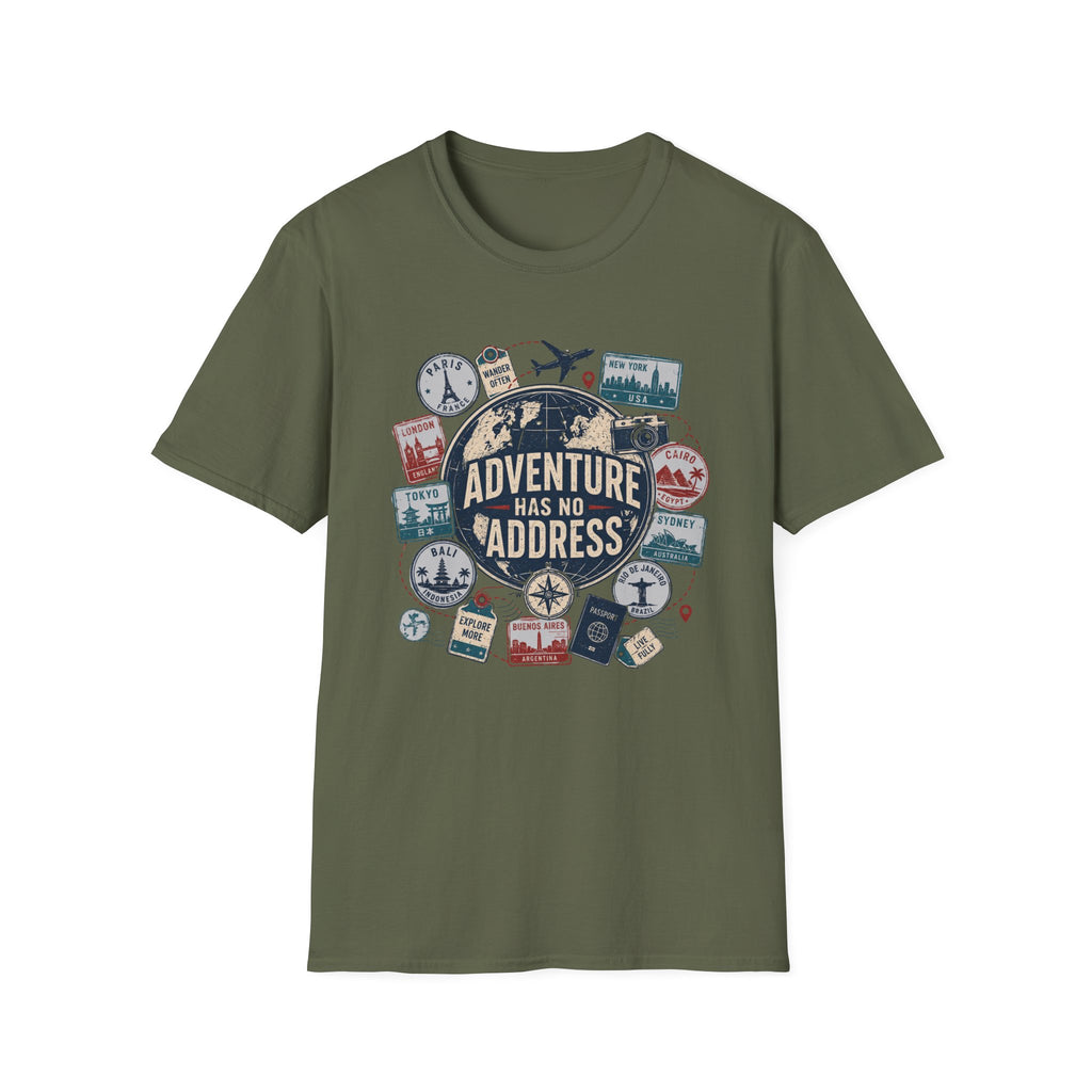Adventure Has No Address T-Shirt.