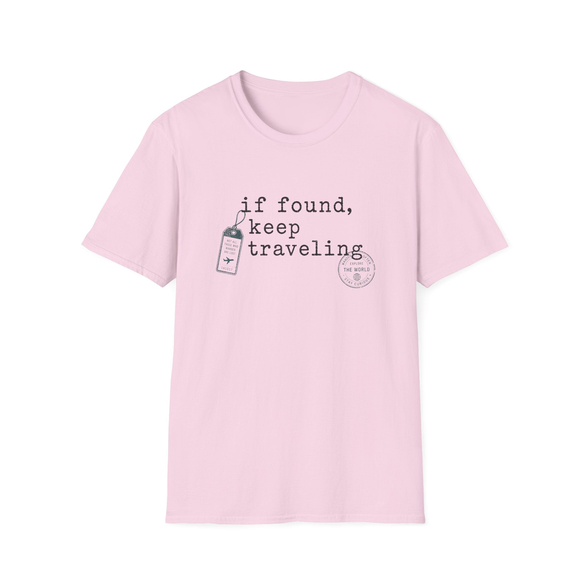 If Found Keep Traveling T-Shirt